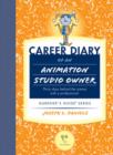 Image for Career Diary of an Animation Studio Owner