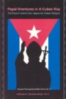 Image for Papal Overtures in a Cuban Key
