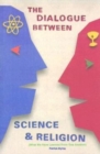 Image for Dialogue between Science and Religion