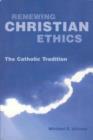 Image for Renewing Christian Ethics