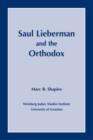 Image for Saul Lieberman and the Orthodox
