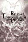 Image for Religion, Fundamentalism, and Violence
