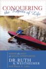 Image for Conquering the  rapids of life  : making the most of midlife opportunities