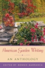 Image for American Garden Writing : An Anthology