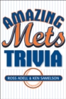 Image for Amazing Mets Trivia