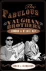 Image for The Fabulous Vaughan Brothers
