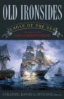 Image for Old Ironsides : Eagle of the Sea