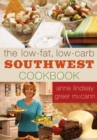 Image for The Low-fat Low-carb Southwest Cookbook