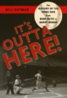 Image for It&#39;s Outta Here!