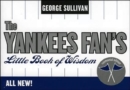 Image for Yankees Fan&#39;s Little Book of Wisdom--12-Copy Counter Display