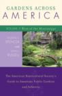 Image for Gardens Across America, West of the Mississippi : The American Horticultural Society&#39;s Guide to American Public Gardens and Arboreta