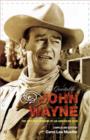 Image for The Quotable John Wayne : The Grit and Wisdom of an American Icon