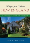 Image for Recipes from historic New England: a restaurant guide and cookbook