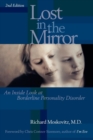 Image for Lost in the mirror: an inside look at borderline personality disorder