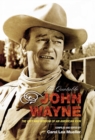 Image for The quotable John Wayne: the grit and wisdom of an American icon