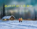 Image for Mardy Murie Did! : Grandmother of Conservation