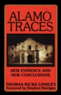 Image for Alamo Traces: New Evidence and New Conclusions