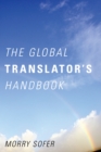 Image for The global translator&#39;s handbook