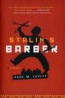 Image for Stalin&#39;s Barber : A Novel