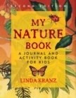 Image for My nature book: a journal and activity book for kids