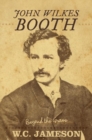 Image for John Wilkes Booth: Beyond the Grave