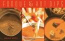 Image for Fondue &amp; Hot Dips