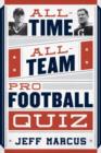Image for All-Time, All-Team Pro Football Quiz