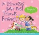 Image for Do Princesses Have Best Friends Forever? : Keepsake Sticker Doodle Book