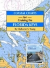 Image for Coastal charts for Cruising the Florida Keys