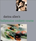 Image for Darina Allen&#39;s Ballymaloe Cooking School Cookbook