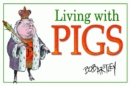 Image for Living With Pigs