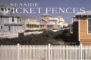 Image for Seaside Picket Fences