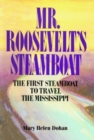 Image for Mr. Roosevelt&#39;s Steamboat