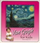 Image for Van Gogh For Kids