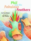 Image for Phil and His Fabulous Feathers