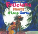 Image for Feliciana meets d&#39;Loup Garou  : a Cajun tall tale
