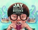 Image for Jay and the Bounty of Books
