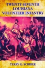 Image for Twenty-Seventh Louisiana Volunteer Infantry