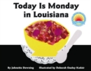 Image for Today Is Monday In Louisiana