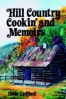 Image for Hill Country Cookin&#39; and Memoirs