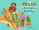 Image for Texas Aesop&#39;s Fables