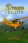 Image for Dream of Pilots, A