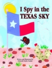 Image for I Spy in the Texas Sky