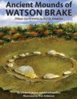 Image for Ancient Mounds of Watson Brake
