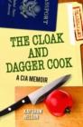 Image for Cloak and Dagger Cook, The
