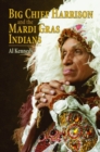 Image for Big Chief Harrison and the Mardi Gras Indians