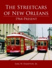 Image for Streetcars of New Orleans, The
