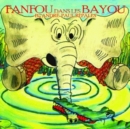 Image for Fanfou dans les Bayous : Les aventures d&#39;un elephant bilingue en Louisiane