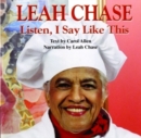 Image for Leah Chase : Listen, I Say Like This CD