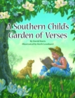 Image for Southern Child&#39;s Garden of Verses, A